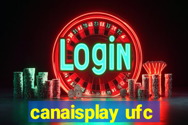 canaisplay ufc